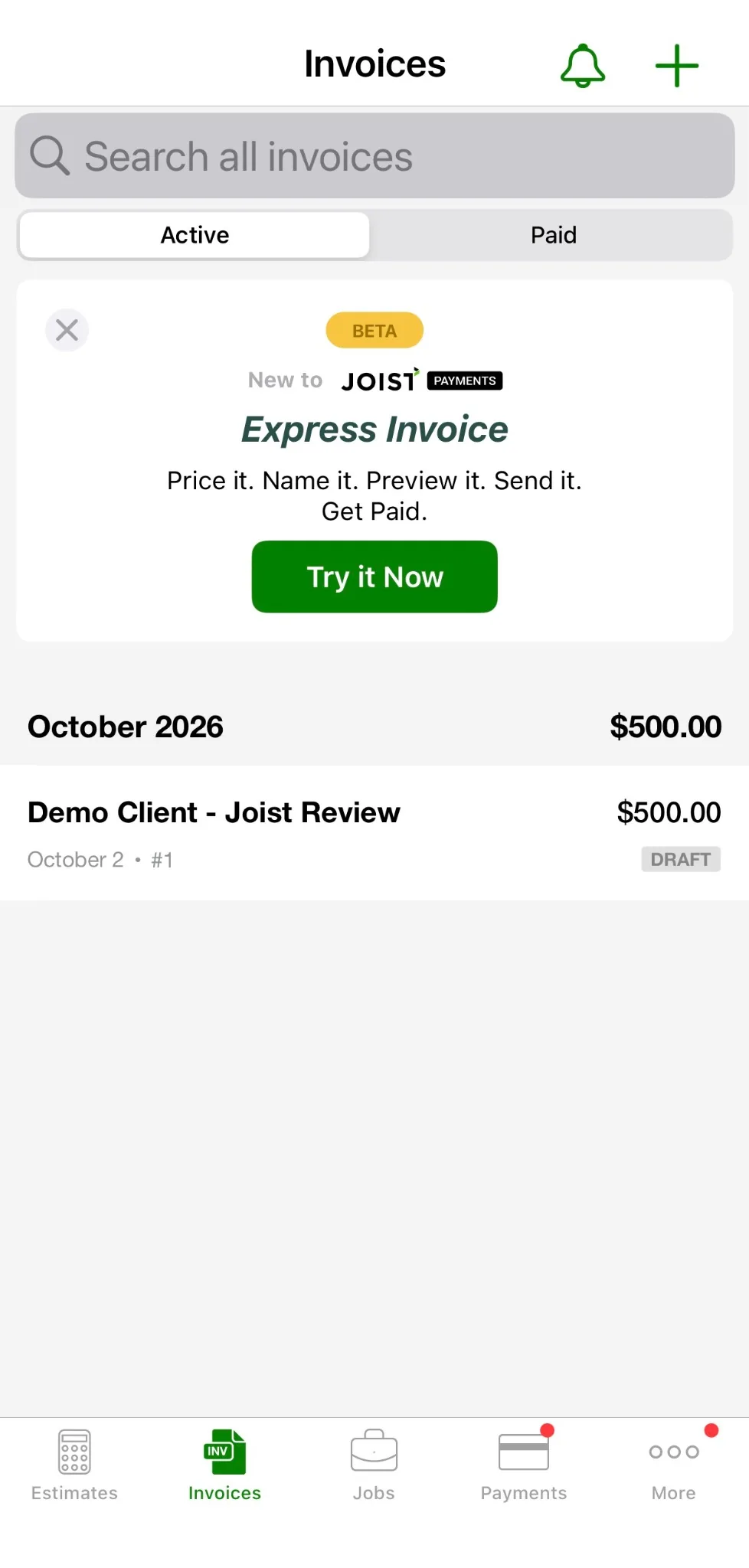 Joist iOS active invoices list with the $500 draft invoice and an Express Invoice card marked beta
