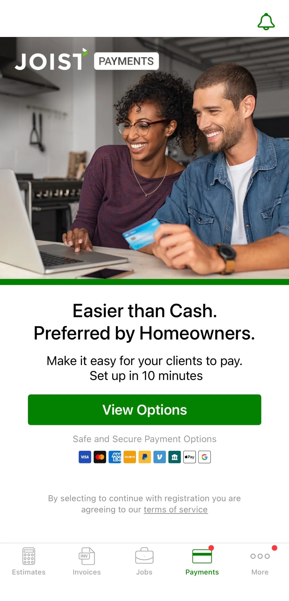 Joist iOS Joist Payments signup screen reading Easier than Cash, Preferred by Homeowners and Set up in 10 minutes, with card, PayPal, Venmo, bank, Apple Pay, and Google Pay icons