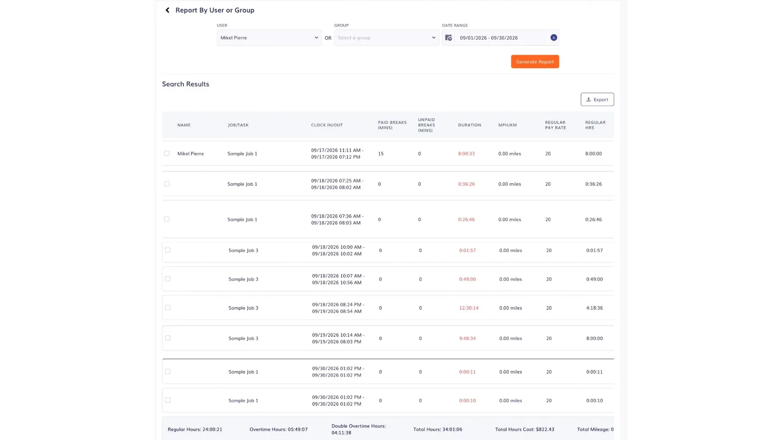 Timeero Report By User or Group for one worker in September 2026 listing each entry with breaks, duration, mileage, pay rate, and regular hours, with totals for regular, overtime, and double overtime hours and total cost