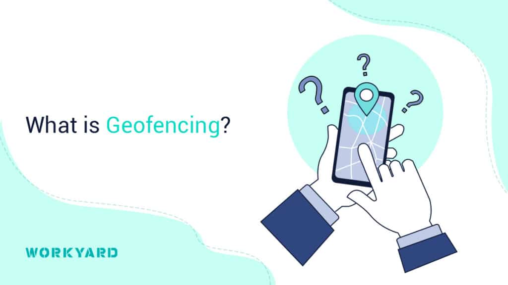 What is Geofencing