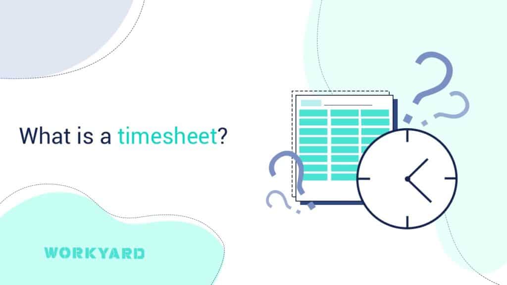 What is a timesheet