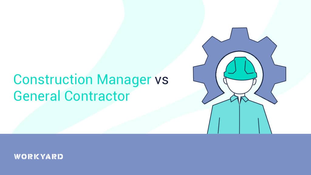 Construction Manager vs General Contractor