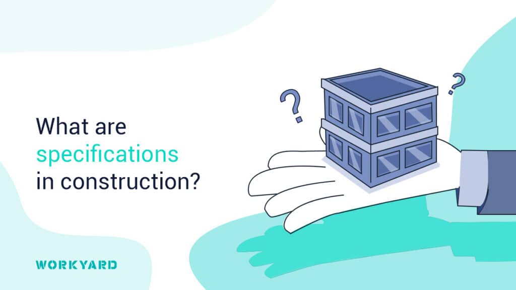 What Are Specifications In Construction