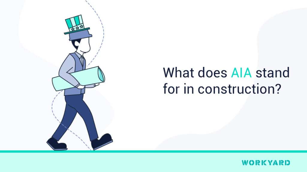 What Does AIA Stand For In Construction