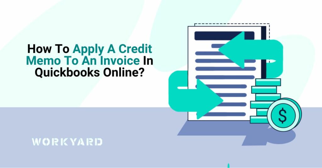 How to Apply Credit Memo to Invoice in QuickBooks Online
