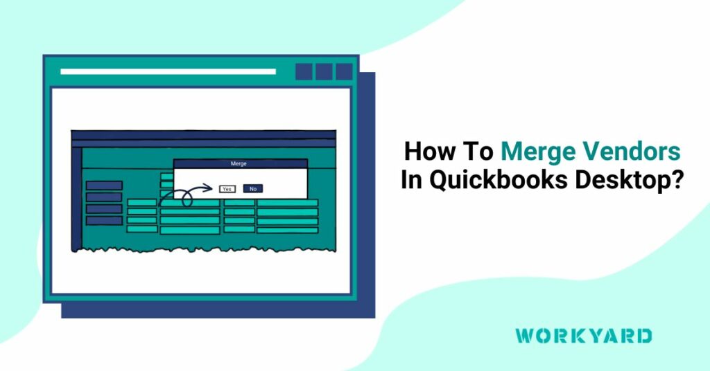 How To Merge Vendors in Quickbooks Desktop