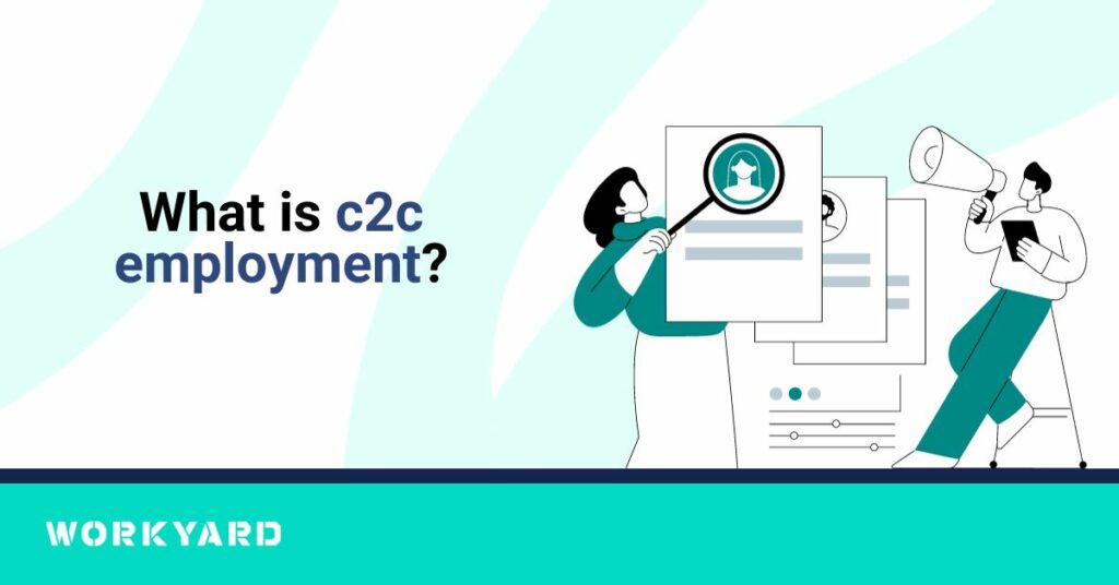 What Is C2C Employment