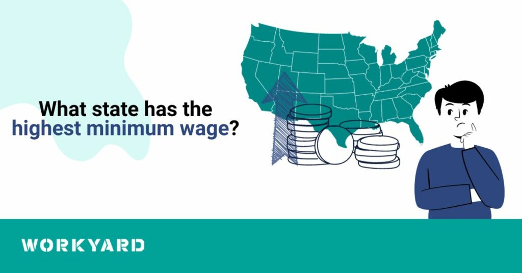 What State Has the Highest Minimum Wage