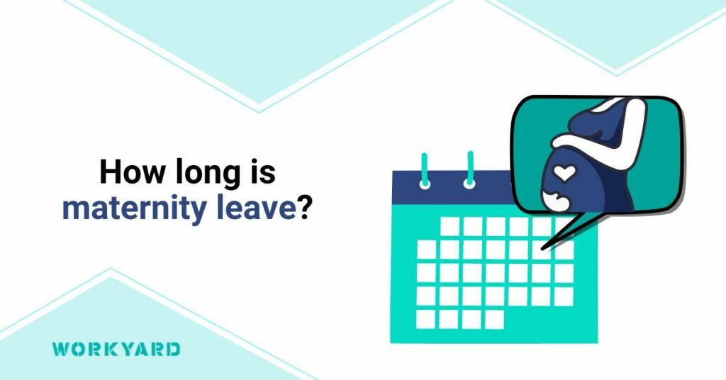 How Long Is Maternity Leave?