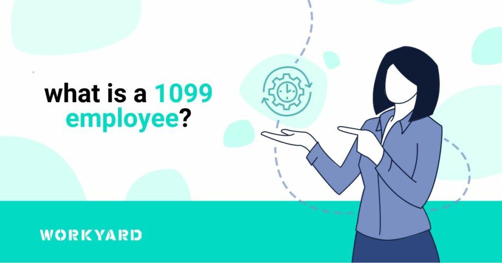 What Is a 1099 Employee?