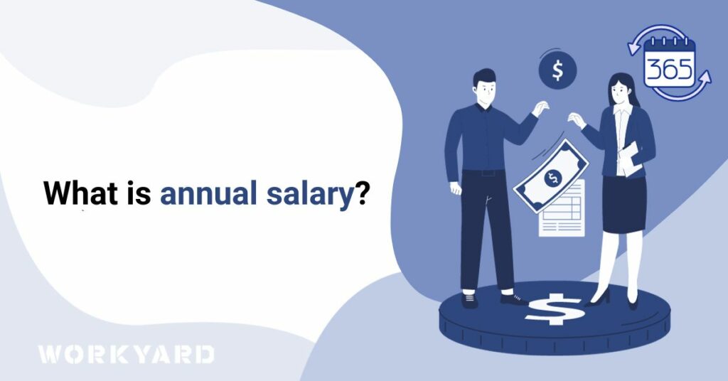 What Is Annual Salary?