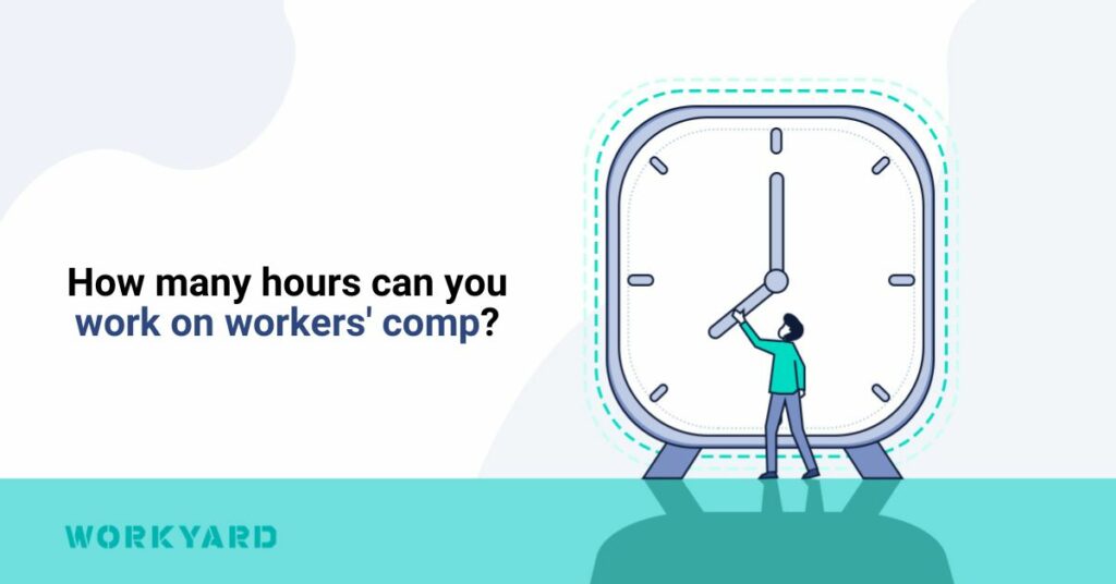 How Many Hours Can You Work on Workers’ Comp