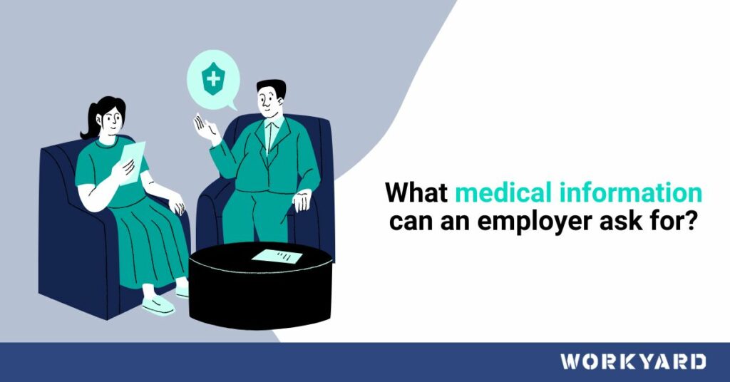 What Medical Information Can an Employer Ask For