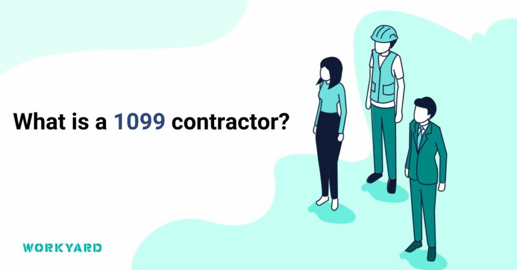 What Is a 1099 Contractor