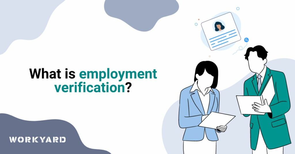 What Is Employment Verification