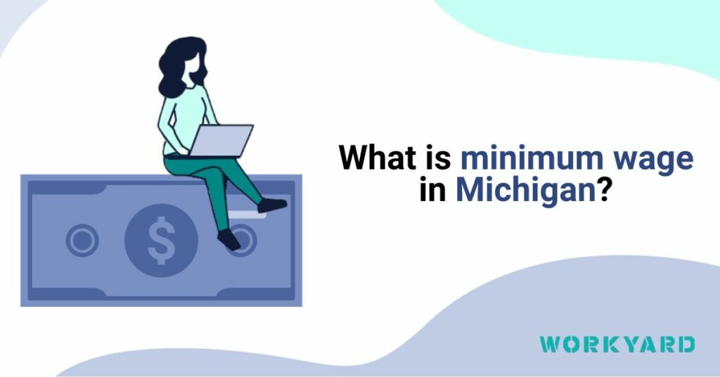 What Is Minimum Wage in Michigan