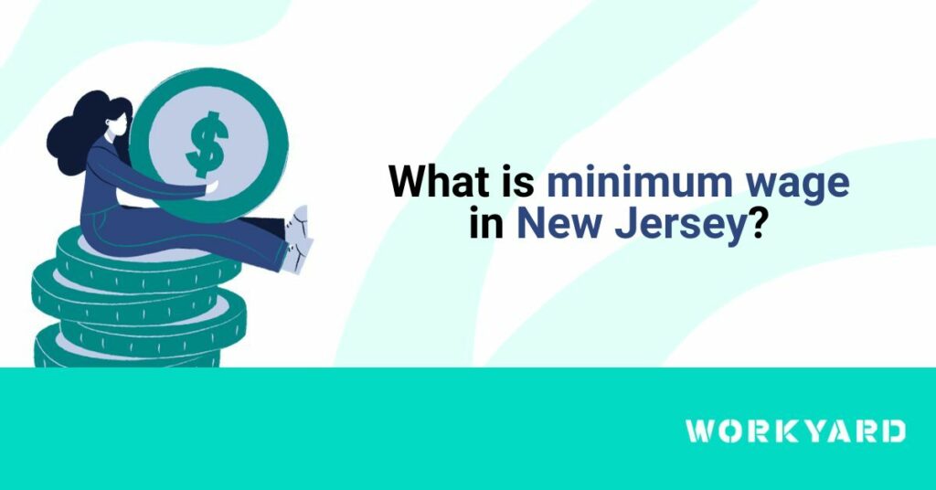 What Is Minimum Wage in New Jersey
