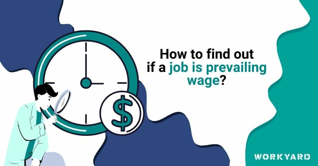 How To Find Out if a Job Is Prevailing Wage